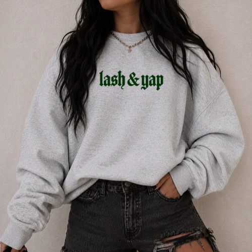 Lash & Yap Sweatshirt